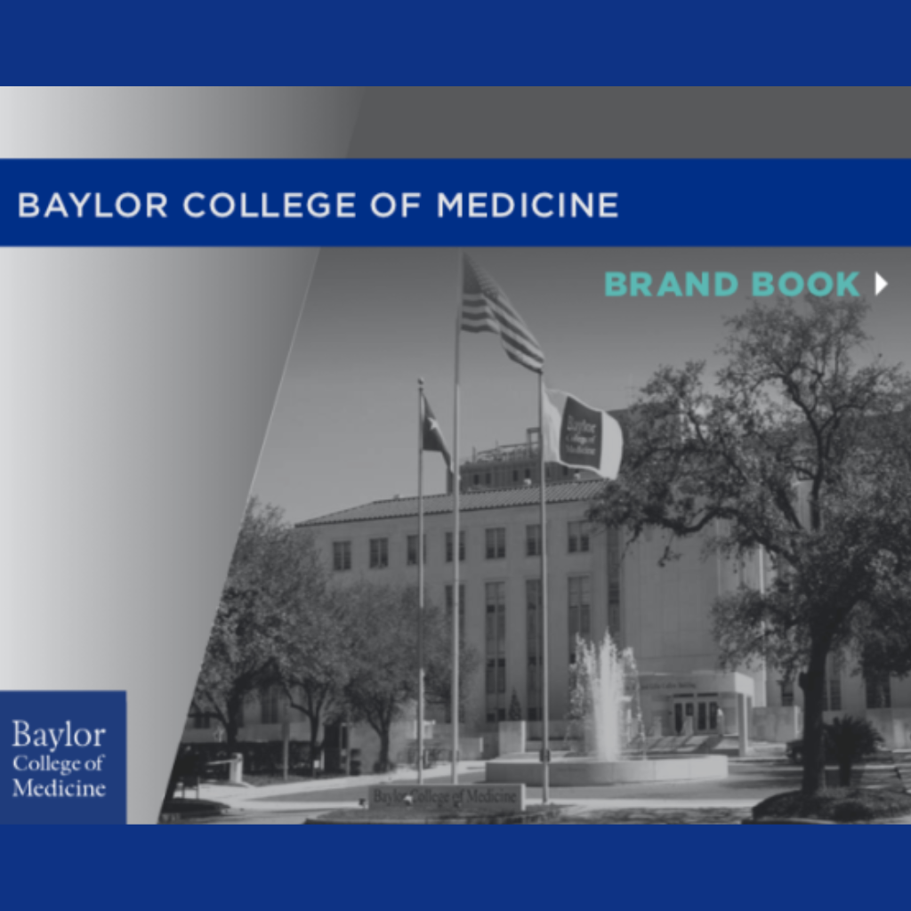 Baylor College of Medicine Stakeholder Marketing